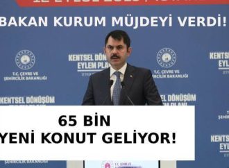 Bakan Kurum, Kentsel Dönüşüm Eylem Planı'nı açıkladı!