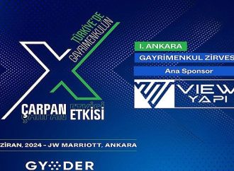 1. Ankara Gayrimenkul Zirvesi, View Yapı Ana Sponsorluğunda Gerçekleşiyor!