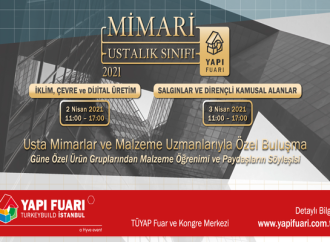 USTA MİMARLAR VE MALZEME UZMANLARIYLA ÖZEL BULUŞMA YAPI FUARI’NDA!