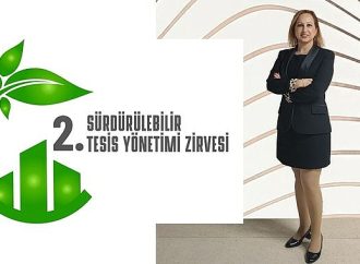 2. Sürdürülebilir Tesis Yönetimi Zirvesi, "Sürdürülebilir Gelecek" Temasıyla Sektöre Yön Verecek!
