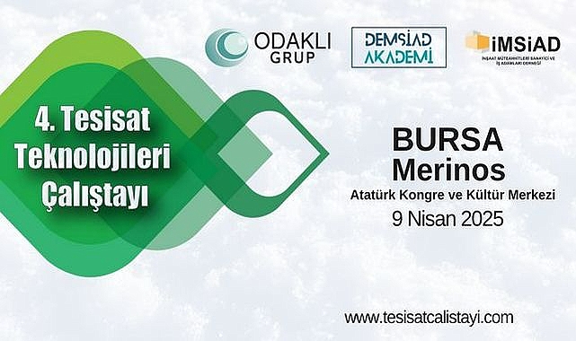 4. Tesisat Teknolojileri Çalıştayı, Sektör Profesyonellerini Bursa’da Buluşturuyor!