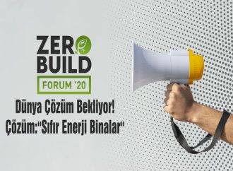 35 ülkenin fikir önderleri ZeroBuild Forum'da Sıfır Enerji binaları konuşacak!