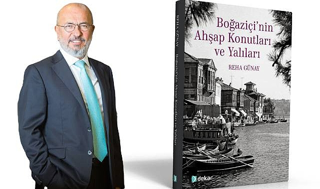 Dekar Yapı, “Boğaziçi’nin Ahşap Konutları ve Yalıları” Kitabının Sponsoru Oldu!