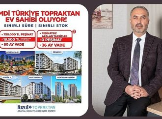 Fuzul Topraktan'dan Ev Sahibi Olmak Isteyenler için Kaçırılmayacak Tarihi Fırsat!