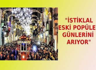 İstanbul Alışveriş Caddeleri'nde son durum nedir?