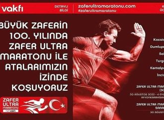 Nef Vakfı, Büyük Taarruz ’un 100. yılında Zafer Ultra Maratonu’nu başlatıyor!