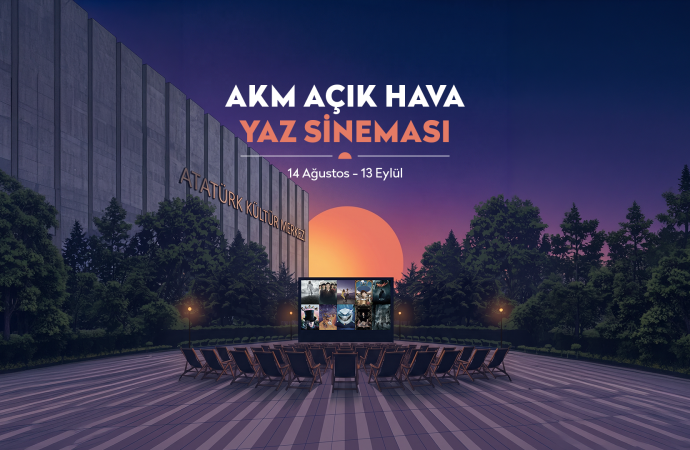 AKM Açık Hava Sineması Yaz Boyunca Sinemaseverlerle Buluşuyor!