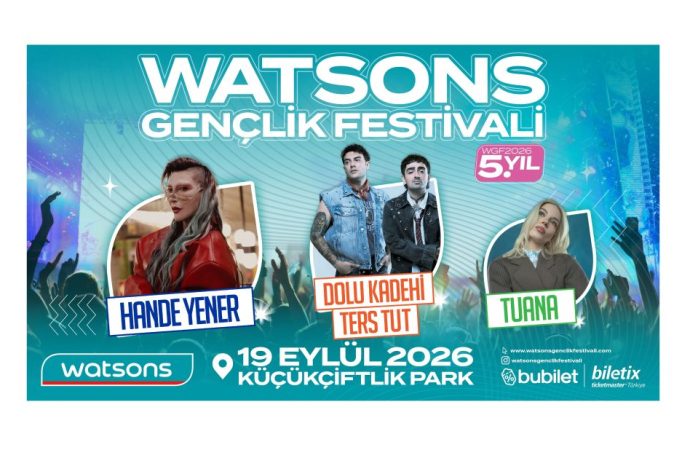 5. Watsons Gençlik Festivali’nde Eğlence ve Müzik Bir Arada!