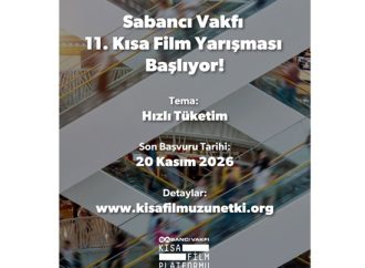 Sabancı Vakfı 11. Kısa Film Yarışması’nın Başvuruları Başladı