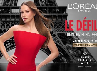 Serenay SARIKAYA,L’Oréal Paris’in Dünyaca Ünlü Güzellik Elçileri İle Aynı Podyumda Yürüyecek