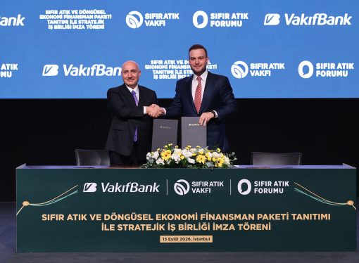 VakıfBank’tan Döngüsel Ekonomiye 10 Milyar Liralık Finansman Desteği
